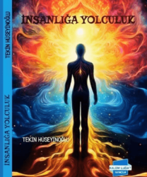 İnsanlığa Yolculuk - Kalem Lügat Yayıncılık