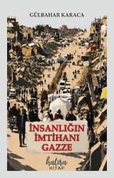 İnsanlığın İmtihanı Gazze - Hatıra Kitap