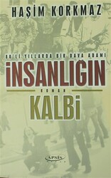 İnsanlığın Kalbi - 1