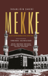 İnsanlığın Şahidi Mekke - Albaraka Yayınları
