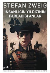 İnsanlığın Yıldızının Parladığı Anlar - 1