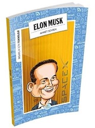 İnsanlık İçin Teknoloji - Elon Musk - 1