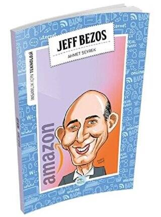 İnsanlık İçin Teknoloji - Jeff Bezos - 1