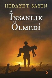 İnsanlık Ölmedi - 1