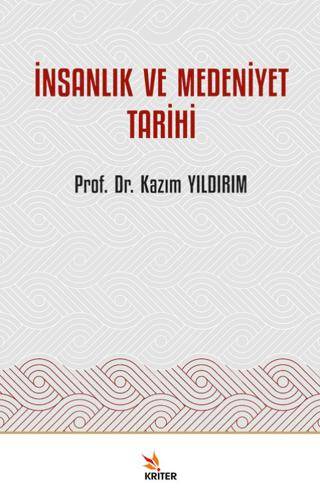 İnsanlık ve Medeniyet Tarihi - 1
