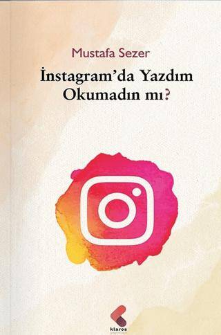 Instagram’da Yazdım Okumadın Mı? - 1