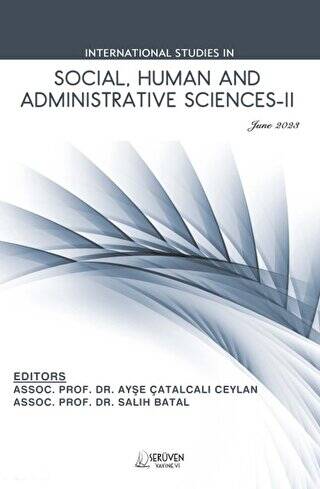 International Studies in Social, Human and Administrative Sciences-II - June 2023 - 1