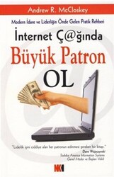 İnternet Çağında Büyük Patron Ol - Nokta Kitap