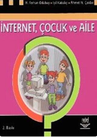 İnternet, Çocuk ve Aile - 1
