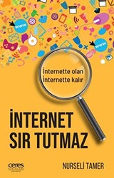 İnternet Sır Tutmaz - 1