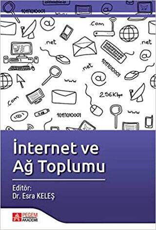 İnternet ve Ağ Toplumu - 1