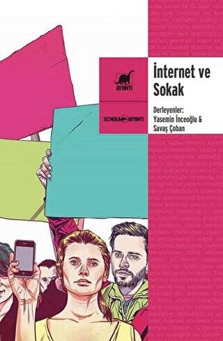 İnternet ve Sokak - 1