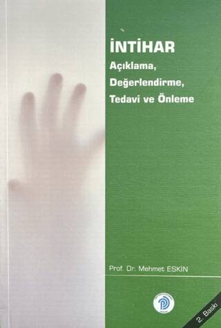 İntihar - Açıklama, Değerlendirme, Tedavi ve Önleme - 1