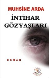 İntihar Gözyaşları - 1