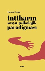 İntiharın Sosyo-Psikolojik Paradigması - 1