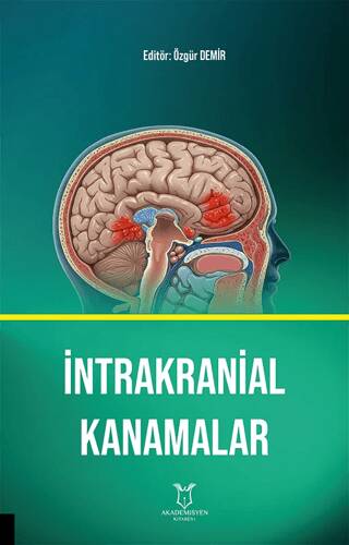 İntrakranial Kanamalar - 1