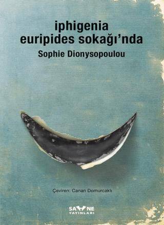 İphigenia Euripides Sokağı’nda - 1