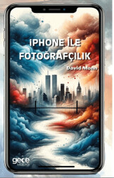 Iphone ile Fotoğrafçılık - 1