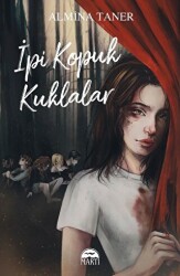 İpi Kopuk Kuklalar - 1