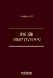 İpoteğin Paraya Çevrilmesi - 1