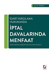 İptal Davalarında Menfaat - 1