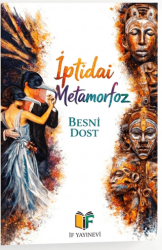 İptidai Metamorfoz - İF Yayınevi