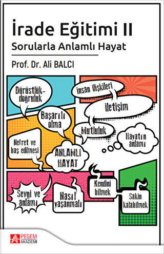 İrade Eğitimi 2 - Sorularla Anlamlı Hayat - 1