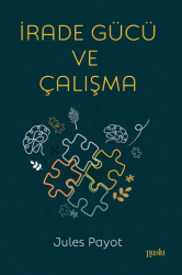 İrade Gücü ve Çalışma - Puslu Yayıncılık