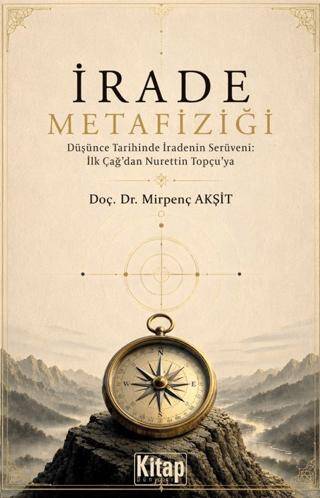 İrade Metafiziği - 1