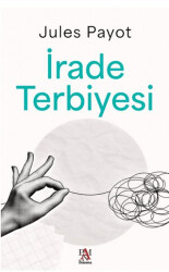 İrade Terbiyesi - Panama Yayıncılık