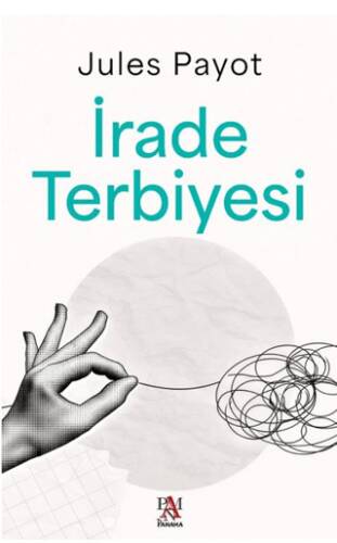 İrade Terbiyesi - 1