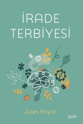İrade Terbiyesi - Puslu Yayıncılık