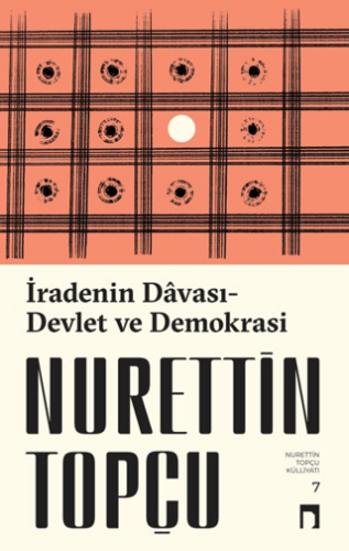 İradenin Davası - Devlet ve Demokrasi - 1