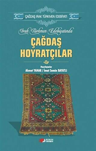 Irak Türkmen Edebiyatında Çağdaş Hoyratçılar - 1