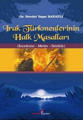 Irak Türkmenlerinin Halk Masalları - 1