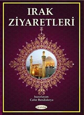 Irak Ziyaretleri - 1