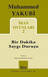 İran Oyunları 2 - Bir Dakika Saygı Duruşu - 1