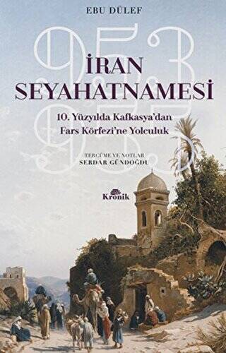 İran Seyahatnamesi - 1