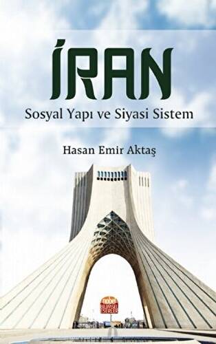 İran - Sosyal Yapı ve Siyasi Sistem - 1