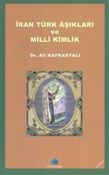 İran Türk Aşıkları ve Milli Kimlik - 1