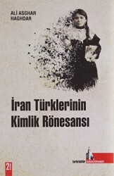 İran Türklerinin Kimlik Rönesansı - 1