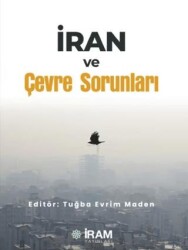 İran ve Çevre Sorunları - İram Yayınları
