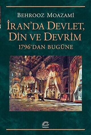 İran`da Devlet, Din ve Devrim - 1