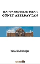 İran`da Unutulan Turan: Güney Azerbaycan - 1