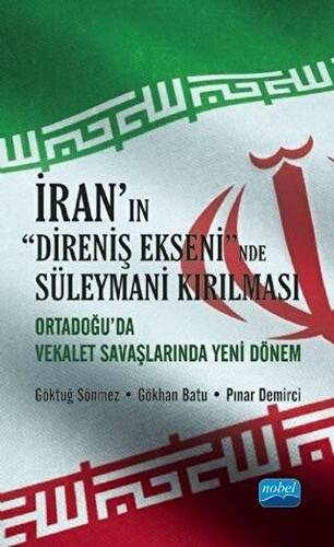 İran`ın Direniş Ekseni`nde Süleymani Kırılması - 1