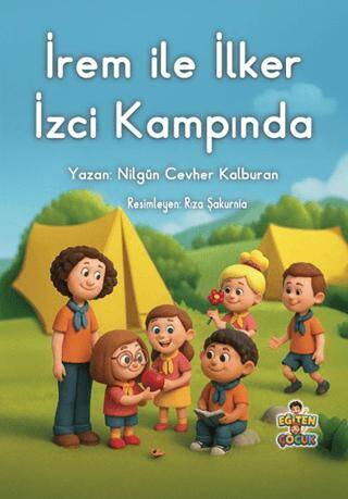 İrem ile İlker İzci Kampında - 1