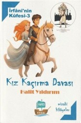 İrfani`nin Küfesi - 3 Kız Kaçırma Davası - 1