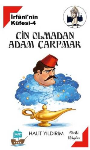İrfani`nin Küfesi 4 - Cin Olmadan Adam Çarpmak - 1