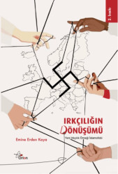 Irkçılığın Dönüşümü - Orion Yayınevi