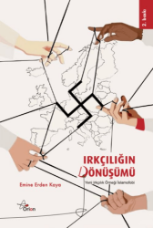 Irkçılığın Dönüşümü - Orion Yayınevi